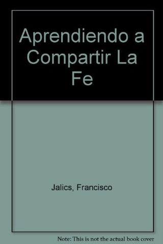 Aprendiendo a compartir la fé