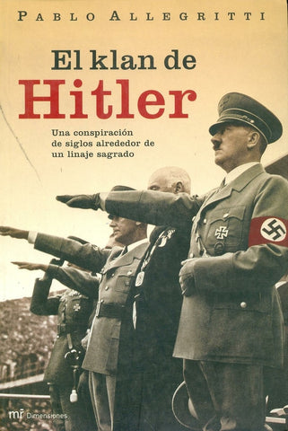 EL KLAN HITLER..* | Pablo Allegritti