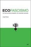 ECOFASCISMO.F | Jorge Orduña