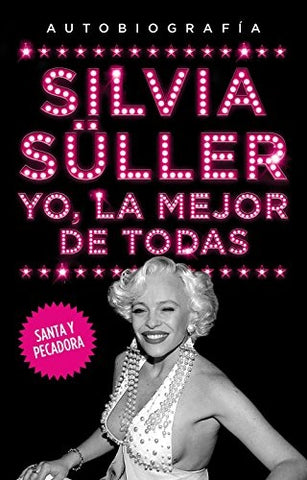 YO LA MEJOR DE TODAS | SILVIA SULLER