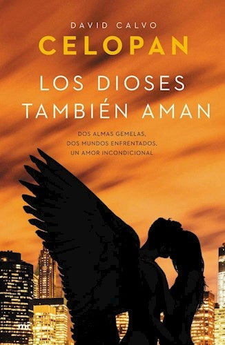 Los dioses también aman | David Calvo Celopan