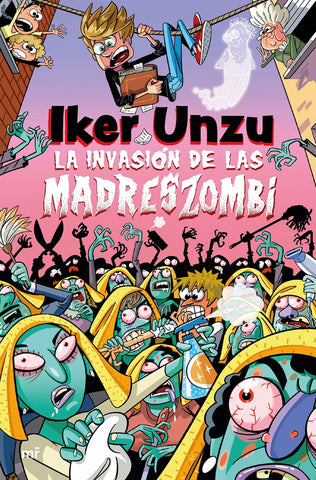 LA INVASION DE LAS MADRES ZOMBI.. | Iker  Unzu