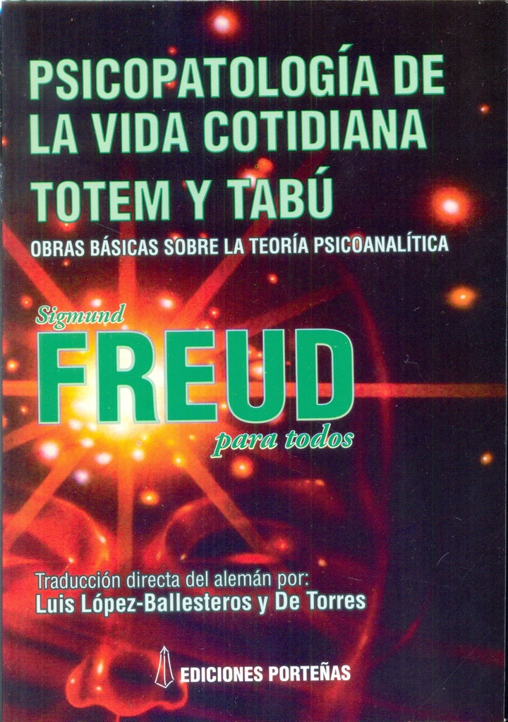 PSICOPATOLOGÍA DE LA VIDA COTIDIANA