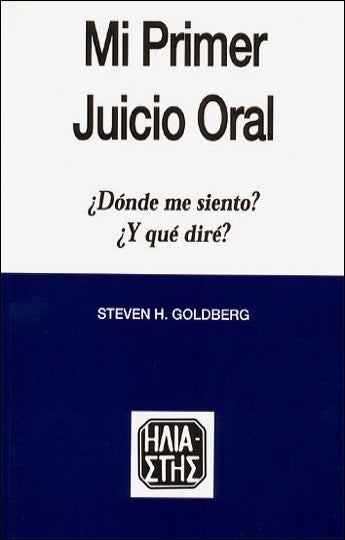 Mi primer juicio oral | Goldberg-Leal