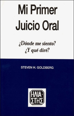 Mi primer juicio oral | Goldberg-Leal