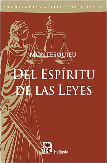 Del espíritu de las leyes | Montesquieu-Estevanez