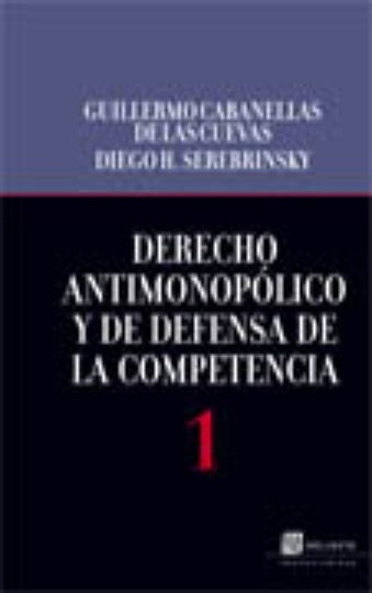 Derecho antimonopólico y de defensa de la competencia