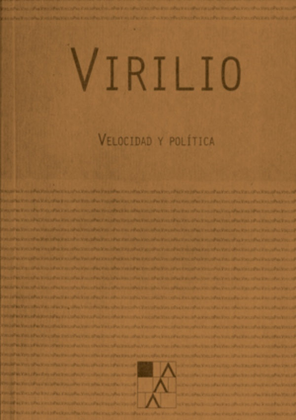 Velocidad y política | Virilio, Goldstein