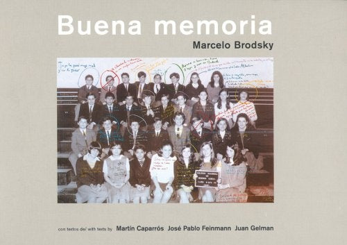 Buena memoria | Marcelo Brodsky