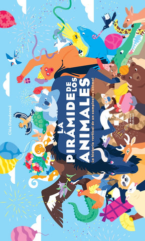 LA PIRAMIDE DE LOS ANIMALES  | CLEA DIEUDONNE