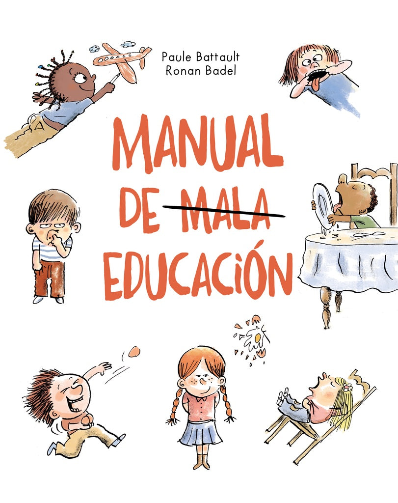 MANUAL DE MALA EDUCACIÓN.. | BADEL BATTAULT