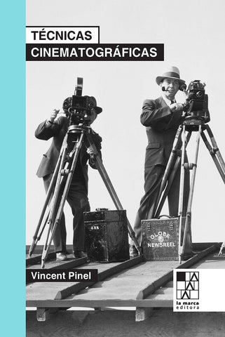 TÉCNICAS CINEMATOGRÁFICAS | Vincent Pinel