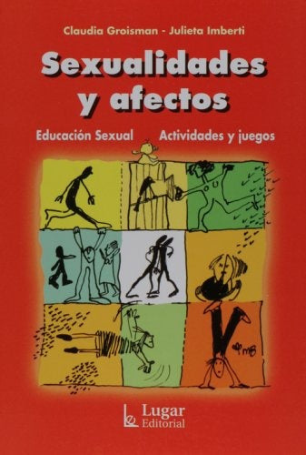 SEXUALIDADES Y AFECTOS.. | Claudia Groisman