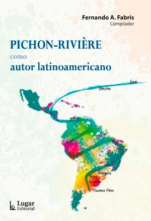 Pichon - Reviere como autor latinoamericano  | Fernando A. Fabris