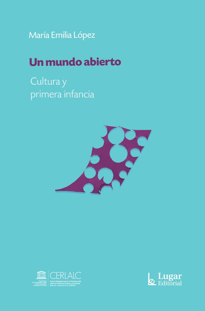 Un mundo abierto | María Emilia López