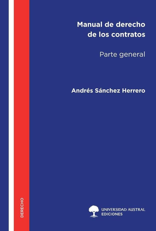 Manual de Derecho de los Contratos | Andrés Sánchez Herrero