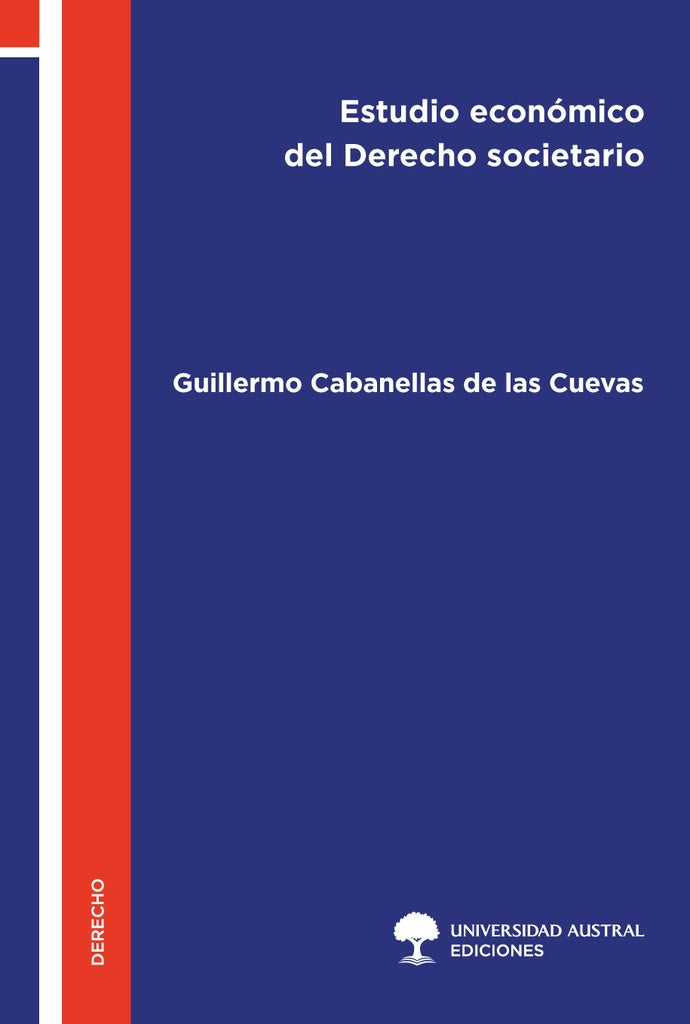 Estudio económico del derecho societario | Guillermo Cabanellas de las Cuevas