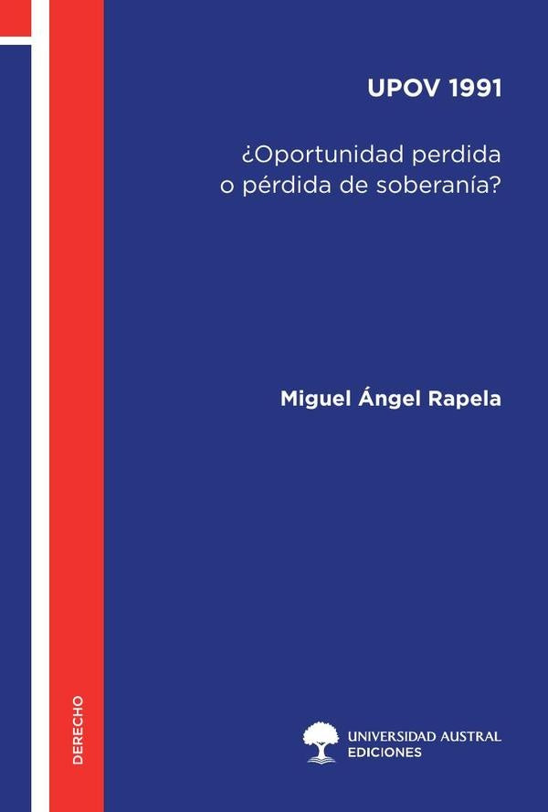 Upov 1991  | Miguel Angel Rapela