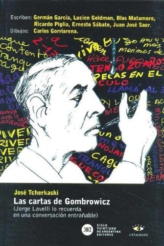 Cartas de Gombrowicz, Las | Tcherkaski-Gorriarena