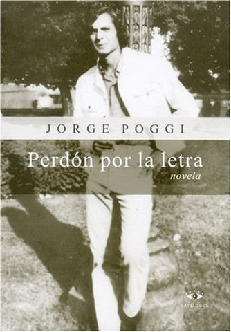 Perdón por la letra | Jorge Poggi