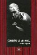 Correrías de un infiel | Osvaldo Baigorria