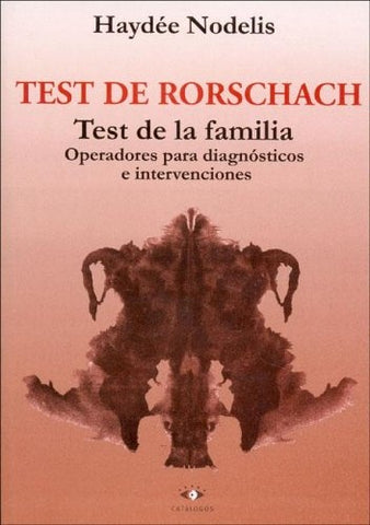 Test de Rorschach | Haydée Nodelis