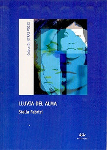 Lluvia del alma | Stella Fabrizi