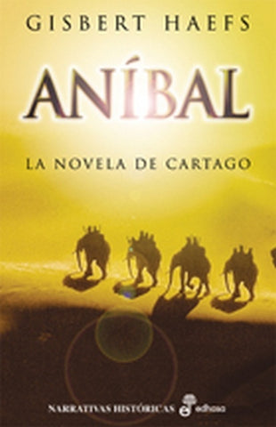 ANIBAL.. | Gisbert Haefs