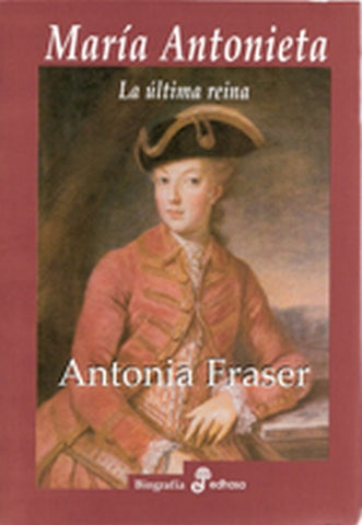 Maria Antonieta  | Antonia Fraser