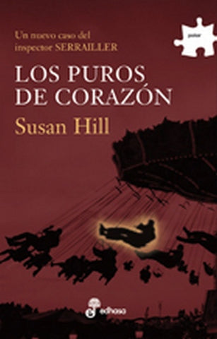 LOS PUROS DE CORAZÓN.. | Susan Hill