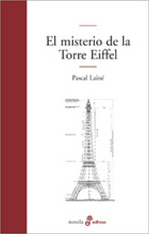 EL MISTERIO DE LA TORRE EIFFEL | Pascal Laine