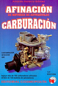 Afinación de motores de automóviles | Arnaldo Horacio Gómez