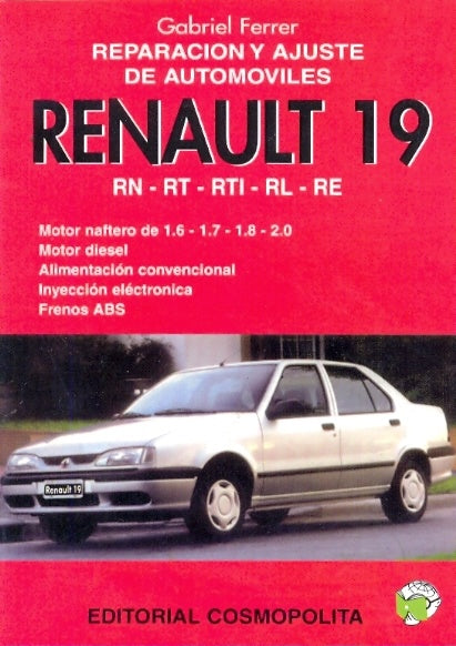 Reparación y ajuste de automóviles Renault 19 | Gabriel Ferrer