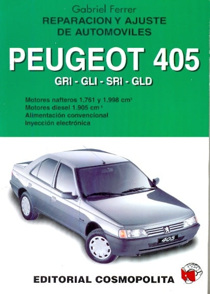 Reparación y ajuste de automóviles Peugeot 405 | Gabriel Ferrer