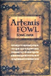 ARTEMIS FOWL * | Eoin Colfer