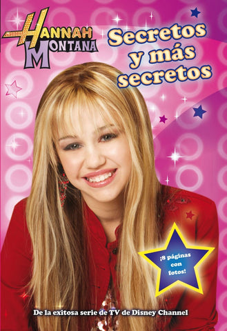 Secretos y mas secretos * | Hannah Montana
