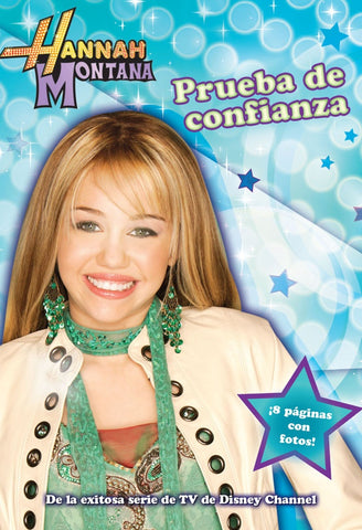 Prueba de confianza  | Hannah Montana