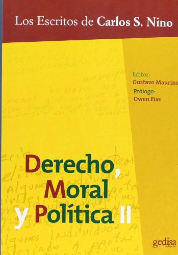 DERECHO, MORAL Y POLITICA 2 | CARLOS S. NINO