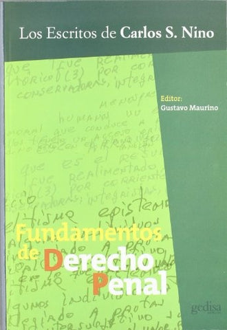 FUNDAMENTOS DE DERECHO PENAL | CARLOS S. NINO