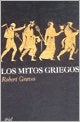 Los mitos griegos | Graves, Graves