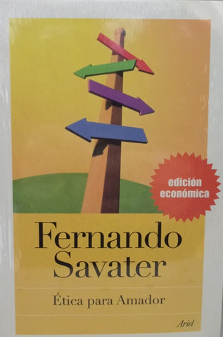 ETICA PARA AMADOR.. | Fernando Savater