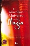 El maravilloso universo de la magia | Enrique Barrios
