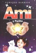 AMI Y PERLITA | Enrique Barrios