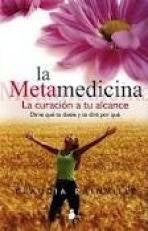 La metamedicina | Claudia  Rainville