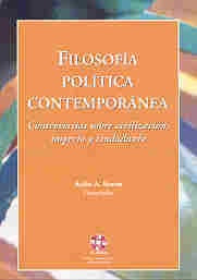 FILOSOFÍA POLÍTICA CONTEMPORÁNEA.. | Atilio Alberto Borón