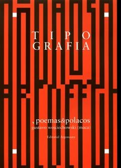 Tipografía, poemas & polacos | Maca
