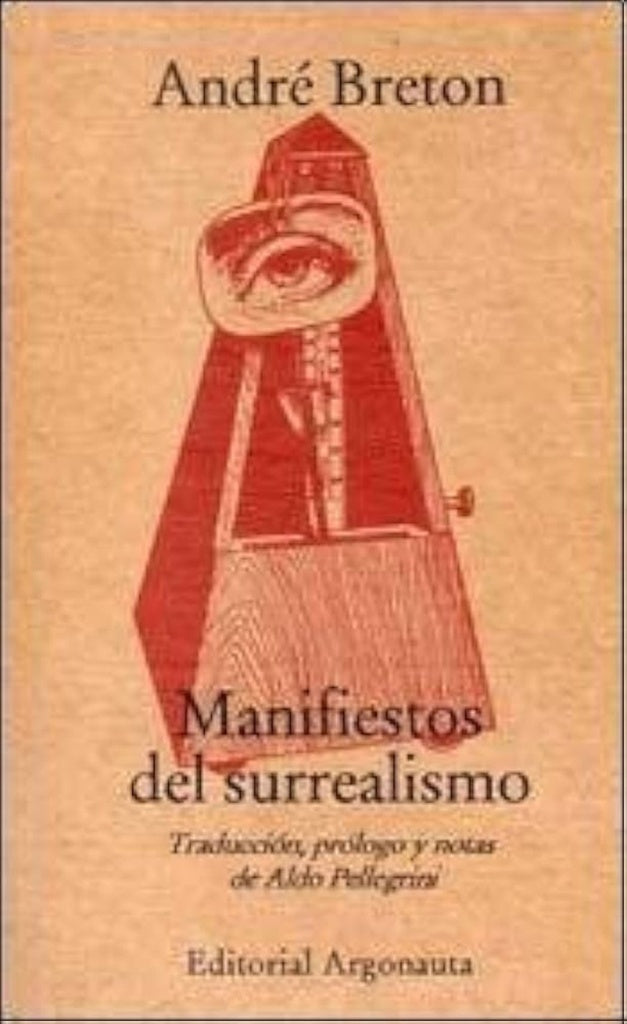 MANIFIESTOS DEL SURREALISMO | André Breton