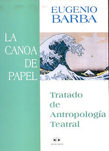 Canoa de papel, La | Barba-Skeel