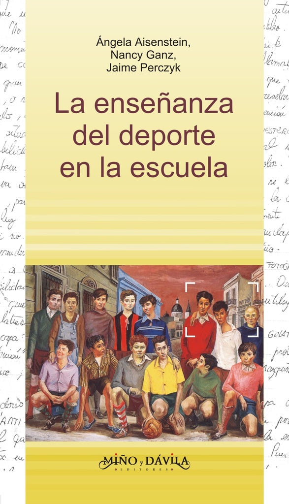 La enseñanza del deporte en la escuela | Perczyk, Ganz y otros