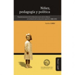 Niñez, pedagogía y política | Carli, Carli y otros